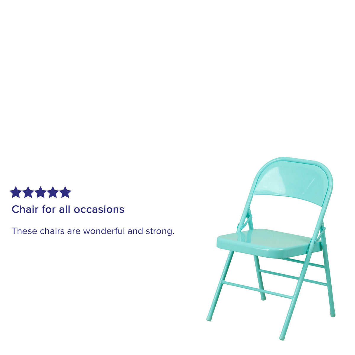 Tantalizing Teal |#| Tantalizing Teal Triple Braced & Double Hinged Metal Folding Chair - Vivid Color